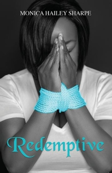 Redemptive by Monica Hailey Sharpe 9780578538877