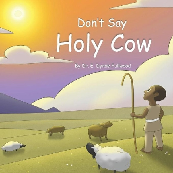 Don't Say Holy Cow by Casey Dicicco 9780578654270