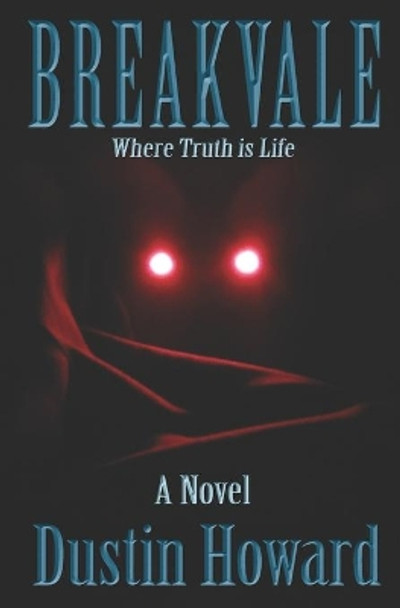 Breakvale by Dustin Howard 9780578823638