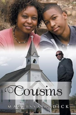 Cousins by Marrissa R Dick 9780595011865