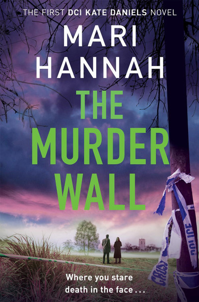 The Murder Wall by Mari Hannah