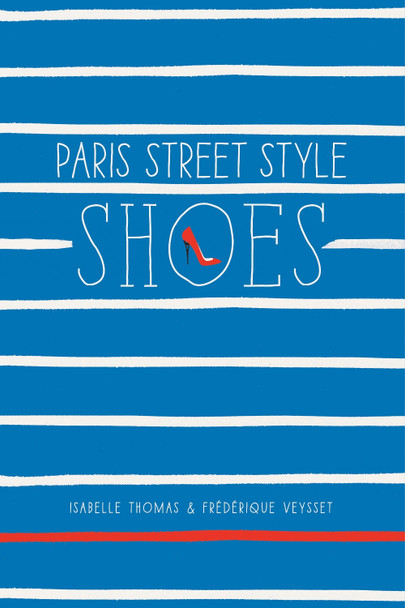 Paris Street Style: Shoes by Isabelle Thomas