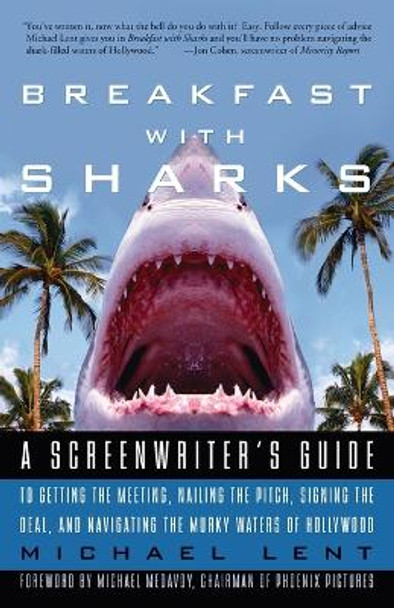 Breakfast With Sharks by Michael Lent 9780609810439