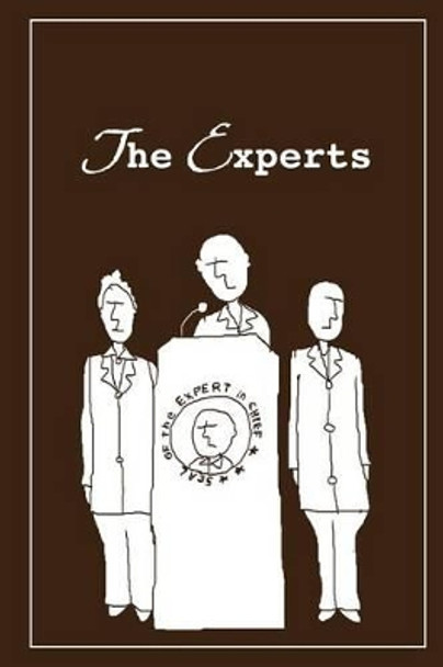 The Experts by Kevin S Kookogey 9780615402314