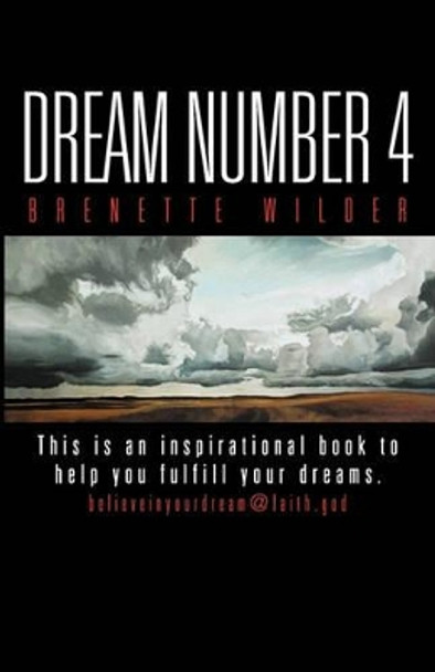 Dream Number 4 by Brenette Wilder 9780615333366