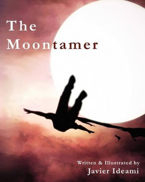 The Moontamer by Sonia Ghani 9780615364414