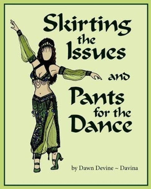 Skirting the Issues and Pants for the Dance by Barry Brown 9780615566252