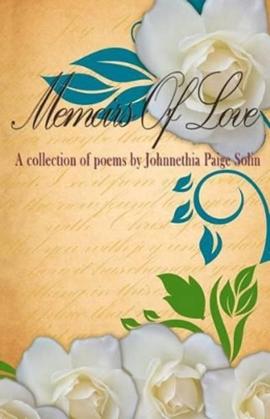 Memoirs of Love by Johnnethia Paige Solin 9780615591520