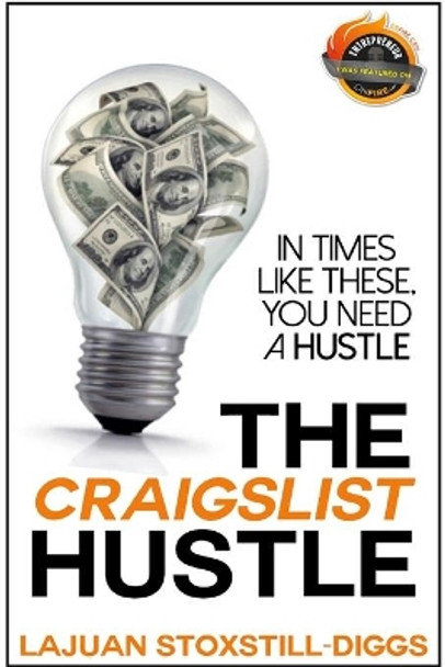 The Craigslist Hustle by Lajuan Stoxstill-Diggs 9780615781297