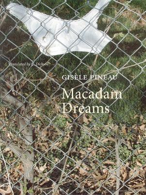 Macadam Dreams by Gisele Pineau 9780803287730