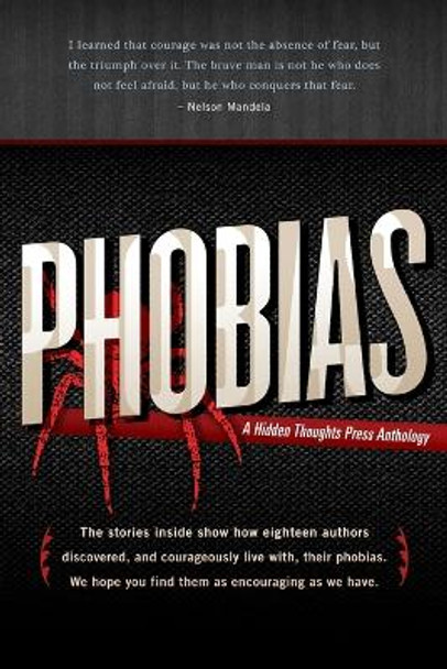 Phobias: A Collection of True Stories by Kay Brooks 9780615949857