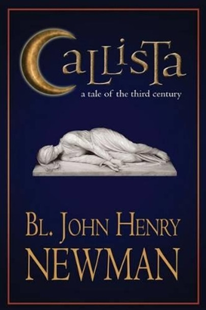 Callista: A Tale of the Third Century by Soren Filipski M a 9780615963938