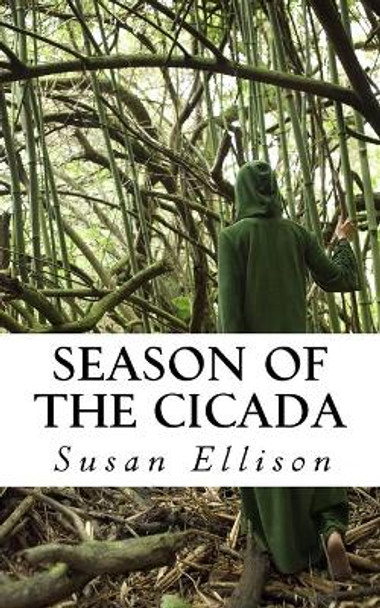 Season of the Cicada by Jane Scott 9780615899145