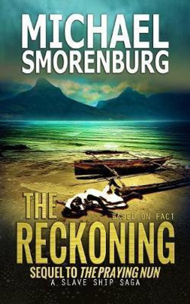 The reckoning by Michael Smorenburg 9780639915326