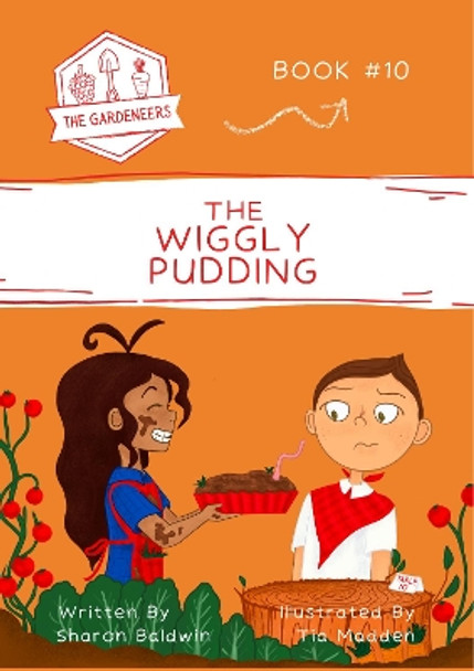 The Wiggly Pudding by Sharon Baldwin 9780645287417
