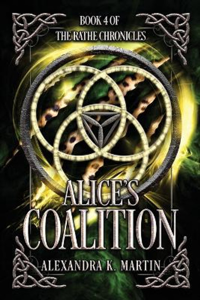 Alice's Coalition by Alexandra K Martin 9780645385656