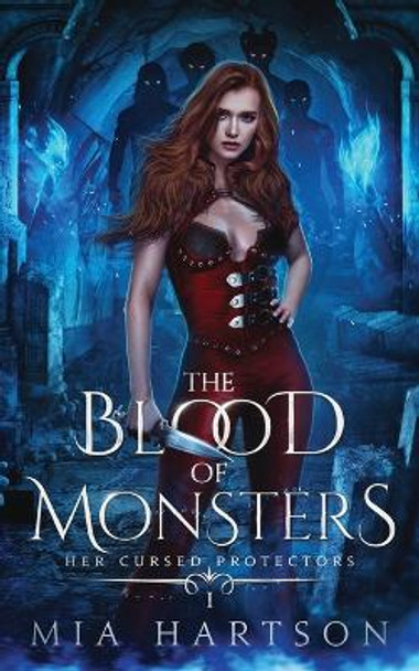 The Blood of Monsters by Mia Hartson 9780645729801