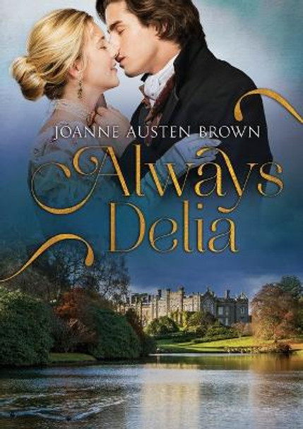 Always Delia by Joanne Austen Brown 9780648775966