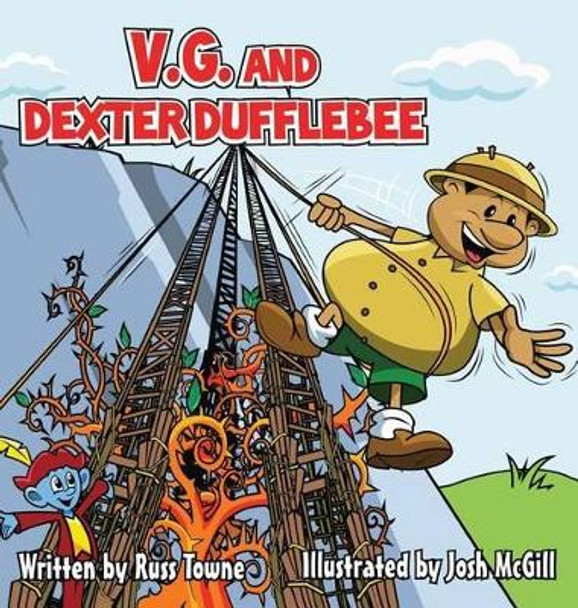 V.G. and Dexter Dufflebee by Russ Towne 9780692573105