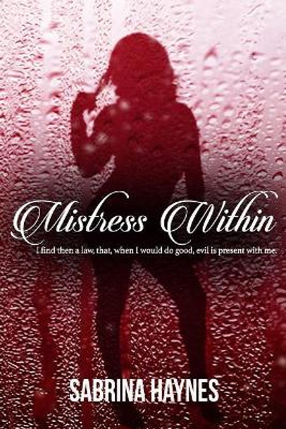 Mistress Within by Sabrina Haynes 9780578428833