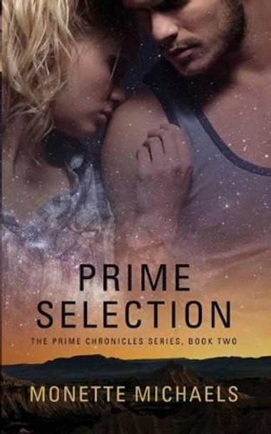 Prime Selection by Monette Michaels 9780986273018