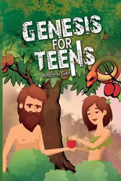Genesis for Teens by Andrew Gad 9780648865872