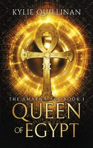 Queen of Egypt (Hardback Version) by Kylie Quillinan 9780648903949