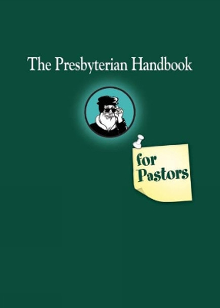 The Presbyterian Handbook for Pastors by Geneva Press 9780664502997