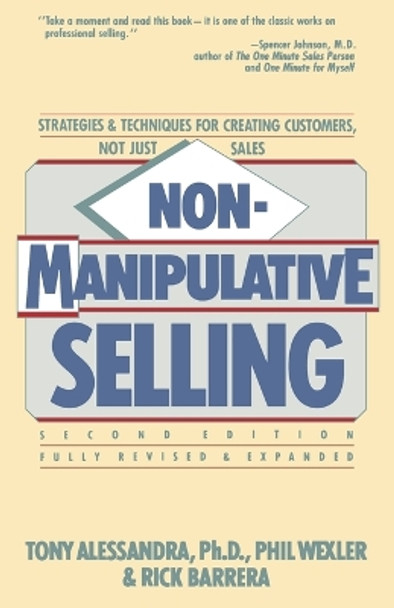 Non Manipulative Selling by Tony Alessandra 9780671764487