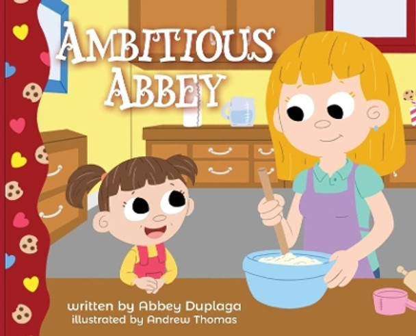 Ambitious Abbey by Abbey Duplaga 9780692100059