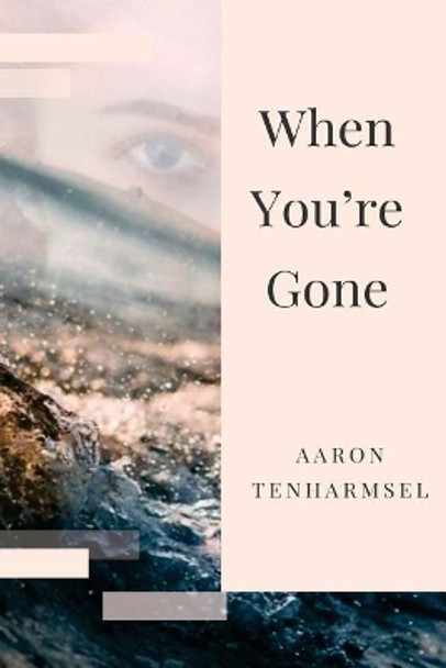 When You're Gone by Jessica Kent 9780692137468