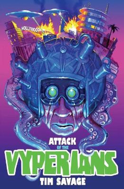 Attack of the Vyperians by Tim Savage 9780692402856