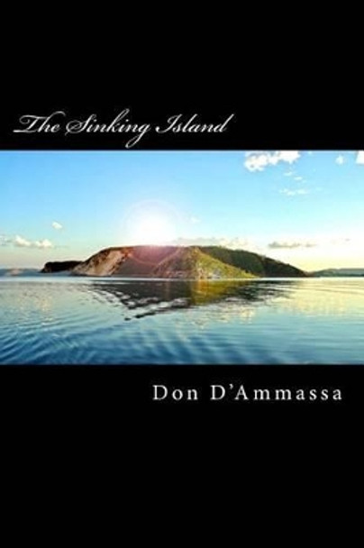 The Sinking Island by Don D'Ammassa 9780692365397