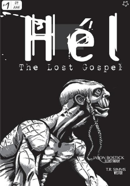 Hel: The Lost Gospel by T R Simms 9780692457917