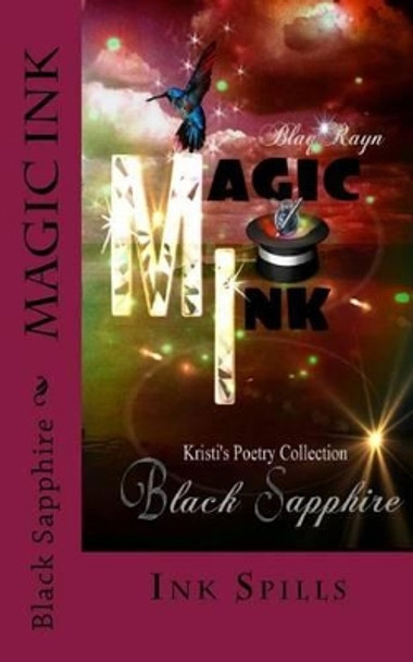 Magic INK by Black Sapphire 9780692458143