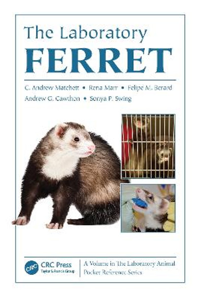 The Laboratory Ferret by C. Andrew Matchett