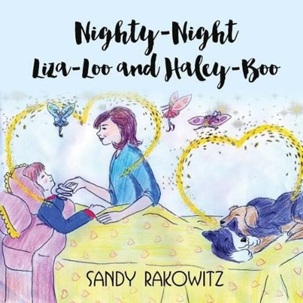 Nighty-Night Liza-Loo and Haley-Boo by Sandy Rakowitz 9780692552018