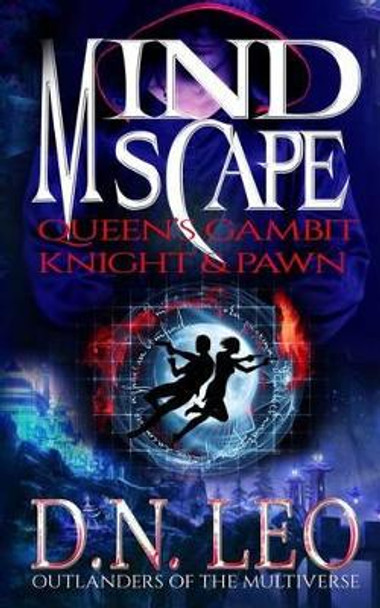 Mindscape One: Queen's Gambit - Knight & Pawn by D N Leo 9780692643648