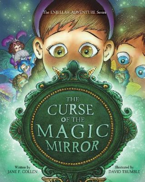 The Curse of the Magic Mirror by David Trumble 9780692867501