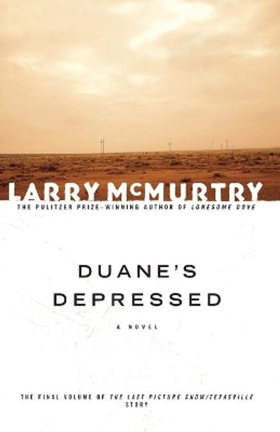 Duane'S Depressed by Larry McMurtry 9780743230155