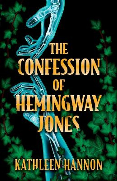 The Confession of Hemingway Jones by Kathleen Hannon 9780744302578