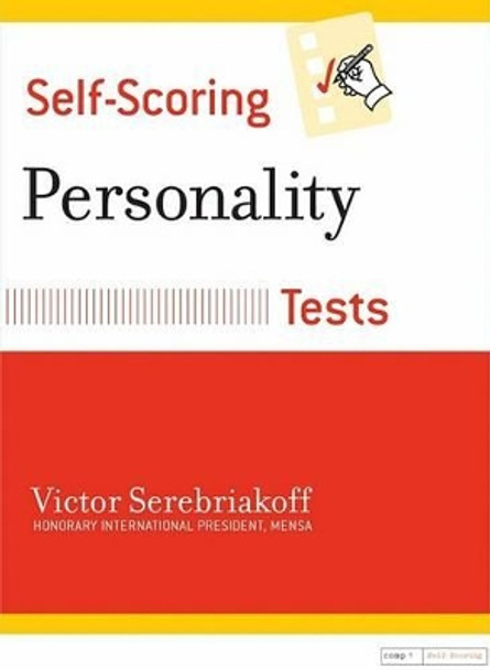 Self-Scoring Personality Tests by Victor Serebriakoff 9780760701621