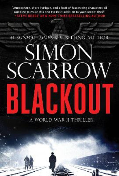 Blackout: A Gripping WW2 Thriller by Simon Scarrow 9780786049318