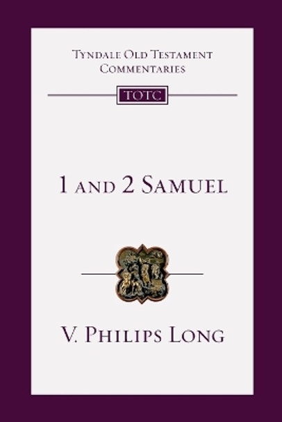 1 and 2 Samuel by V Philips Long 9780830842582