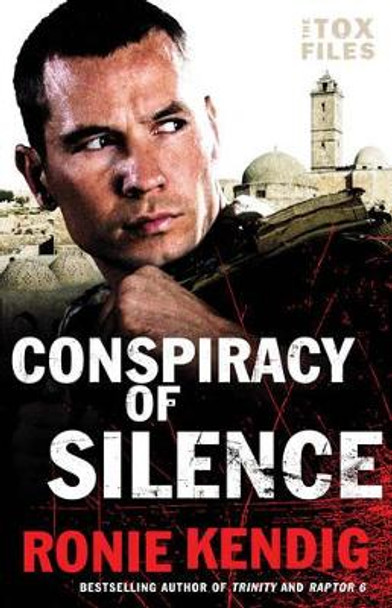 Conspiracy of Silence by Ronie Kendig 9780764217654