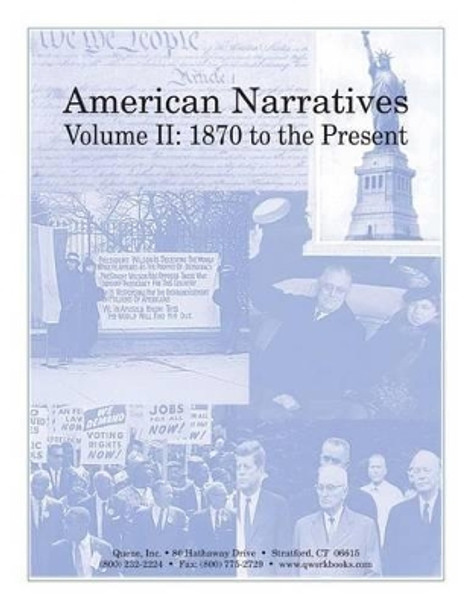 American Narratives Volume II: 1870 to the Present by Tracey Vasil Biscontini 9780782714005