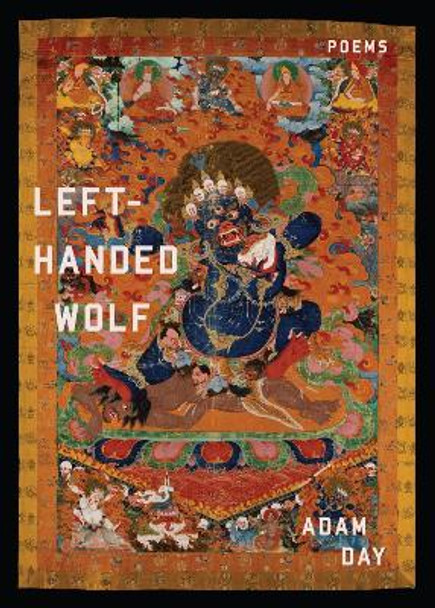 Left-Handed Wolf: Poems by Adam Day 9780807171073