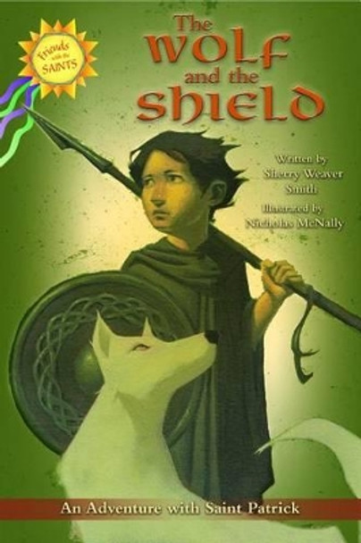 The Wolf and the Shield by Nicholas McNally 9780819883568