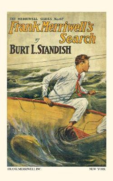 Frank Merriwell's Search by Burt L Standish 9780837390673