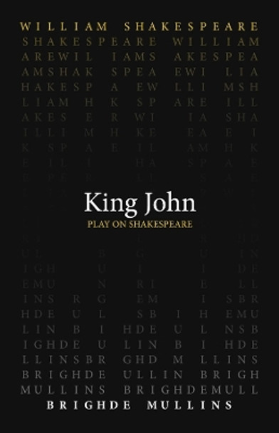 King John by William Shakespeare 9780866987950